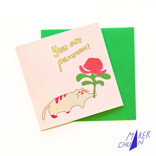 Maker Chuan's 'You are Pawsome' Greeting Card